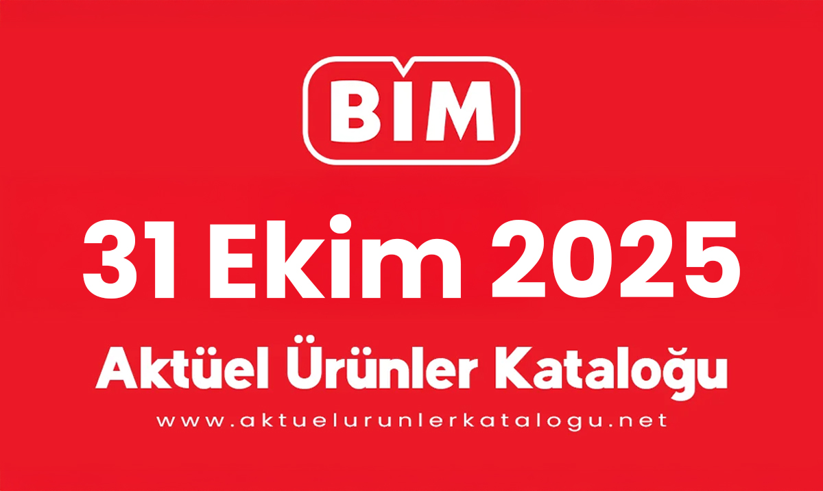 BİM 31 Ekim 2025 Aktüel Ürünler Kataloğu