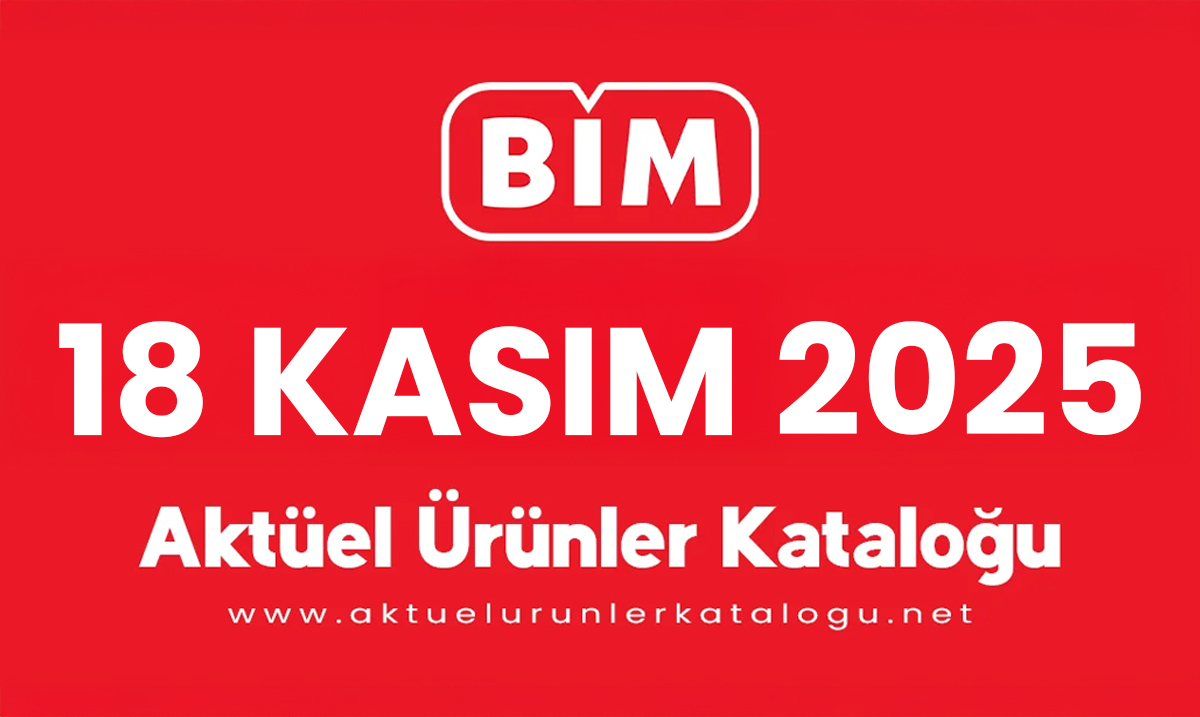 BİM 18 Kasım 2025 Kataloğu