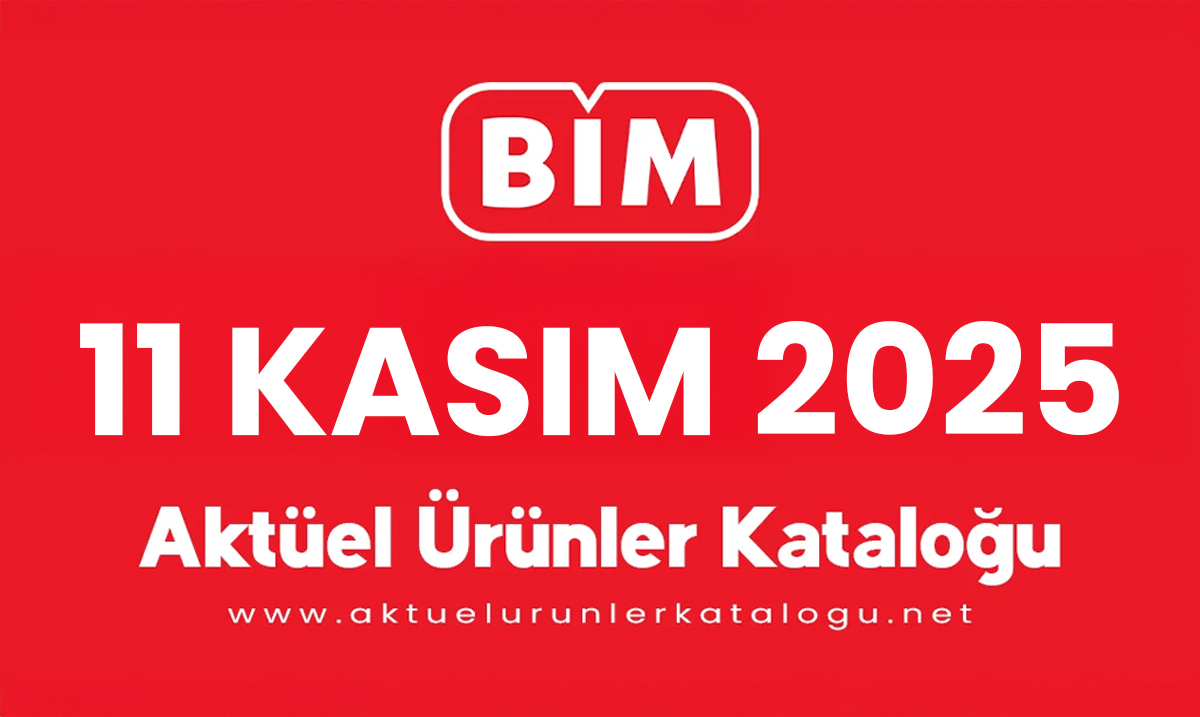 BİM 11 Kasım 2025 Aktüel Ürünler Kataloğu
