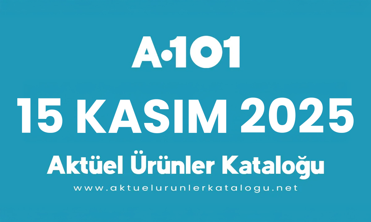 A101 15 Kasım 2025 Kataloğu