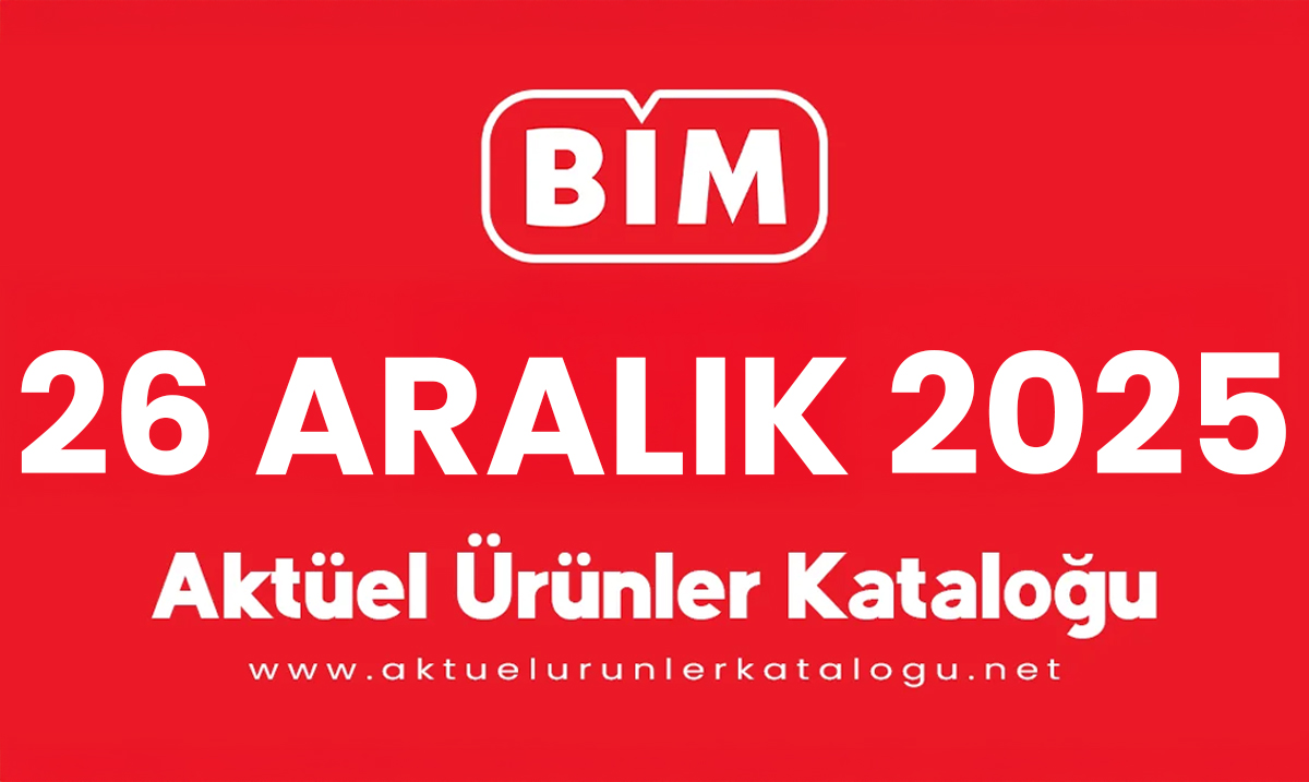 BİM 26 Aralık 2025 Aktüel Kataloğu