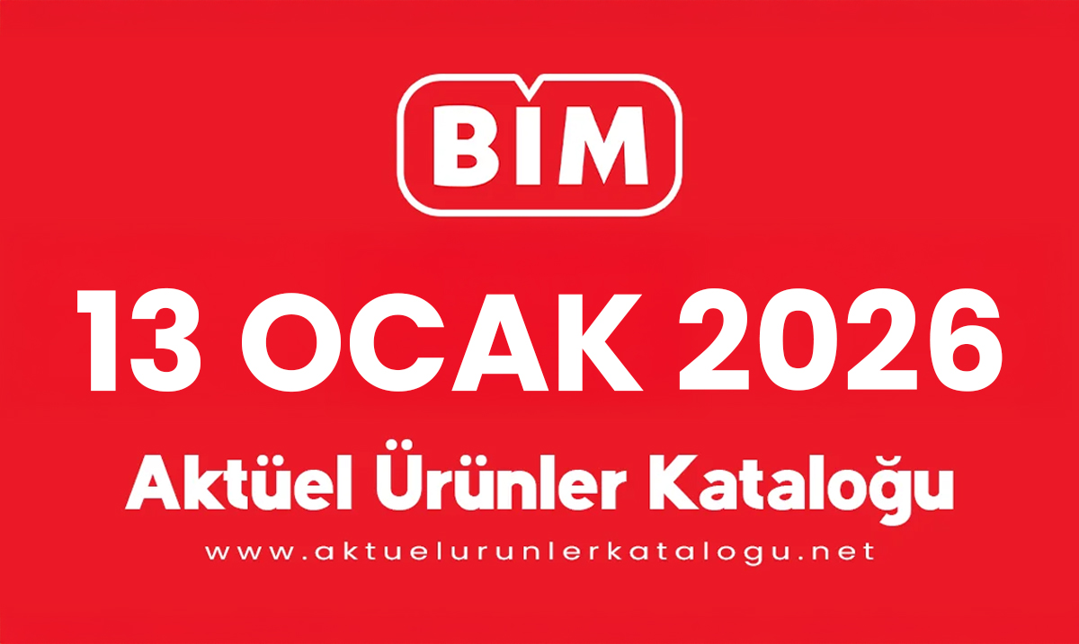BİM 13 Ocak 2026 Aktüel Kataloğu