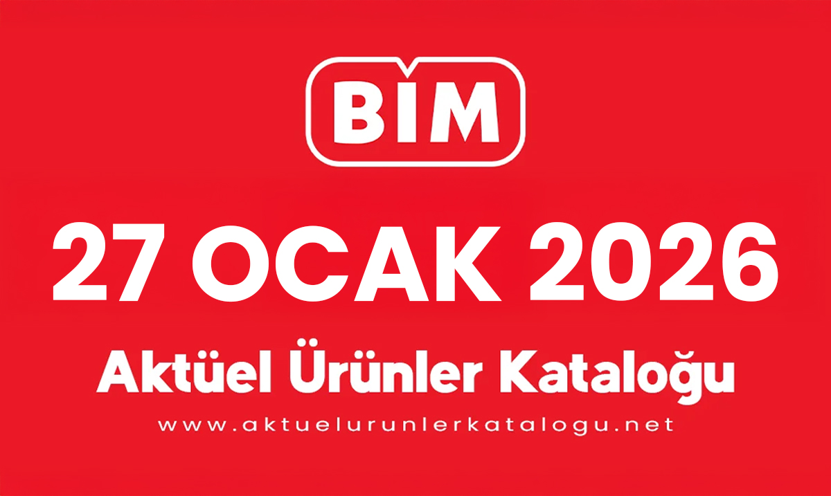 BİM 27 Ocak 2026 Aktüel Kataloğu