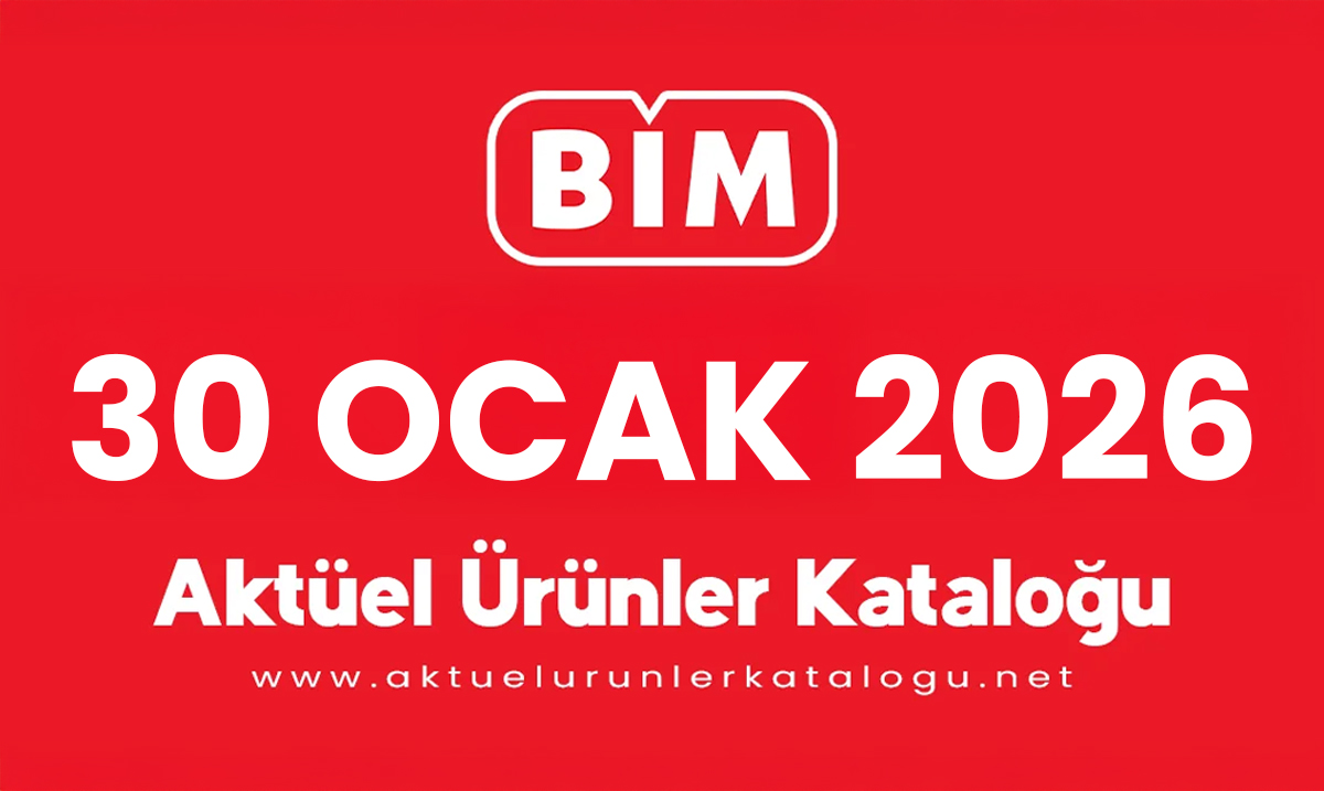 BİM 30 Ocak 2026 Aktüel Kataloğu
