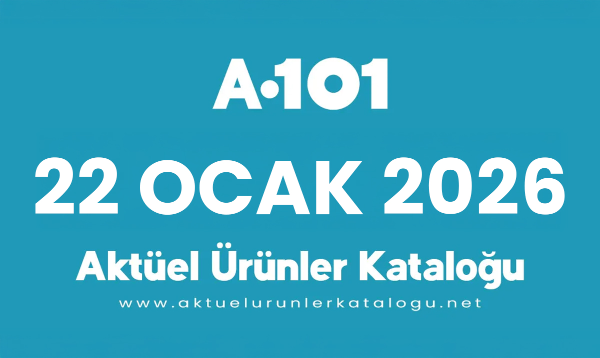 A101 22 Ocak 2026 Aktüel Kataloğu