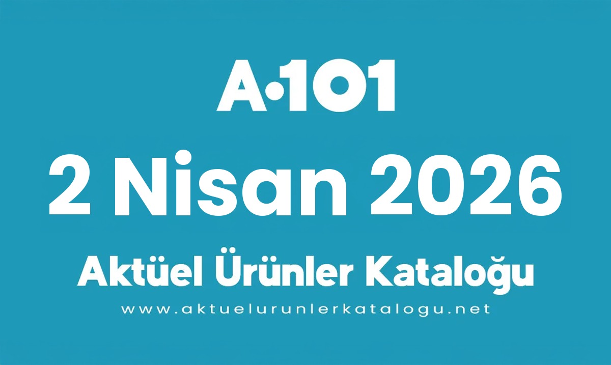 A101 aktüel 2 Nisan 2026 kapak gorseli