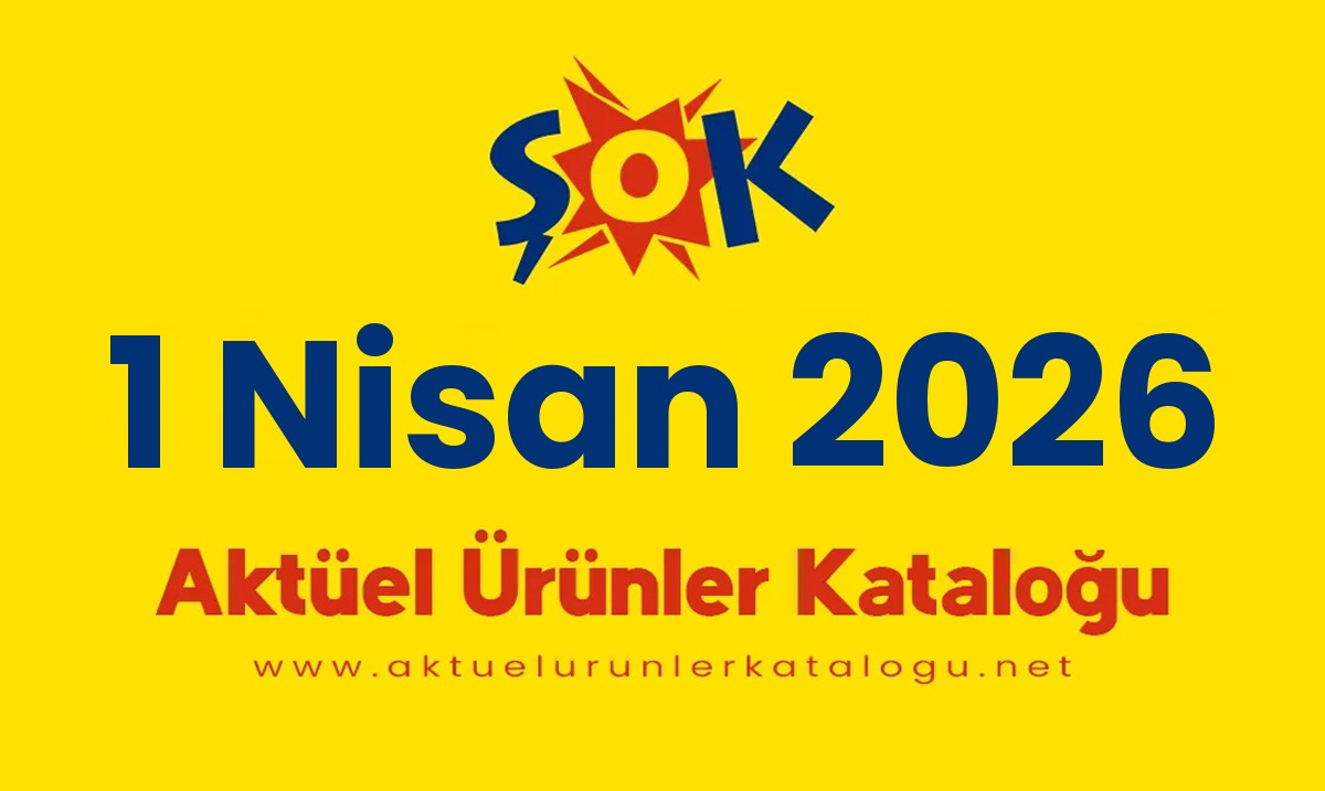 ŞOK aktüel 1 Nisan 2026 kapak gorseli