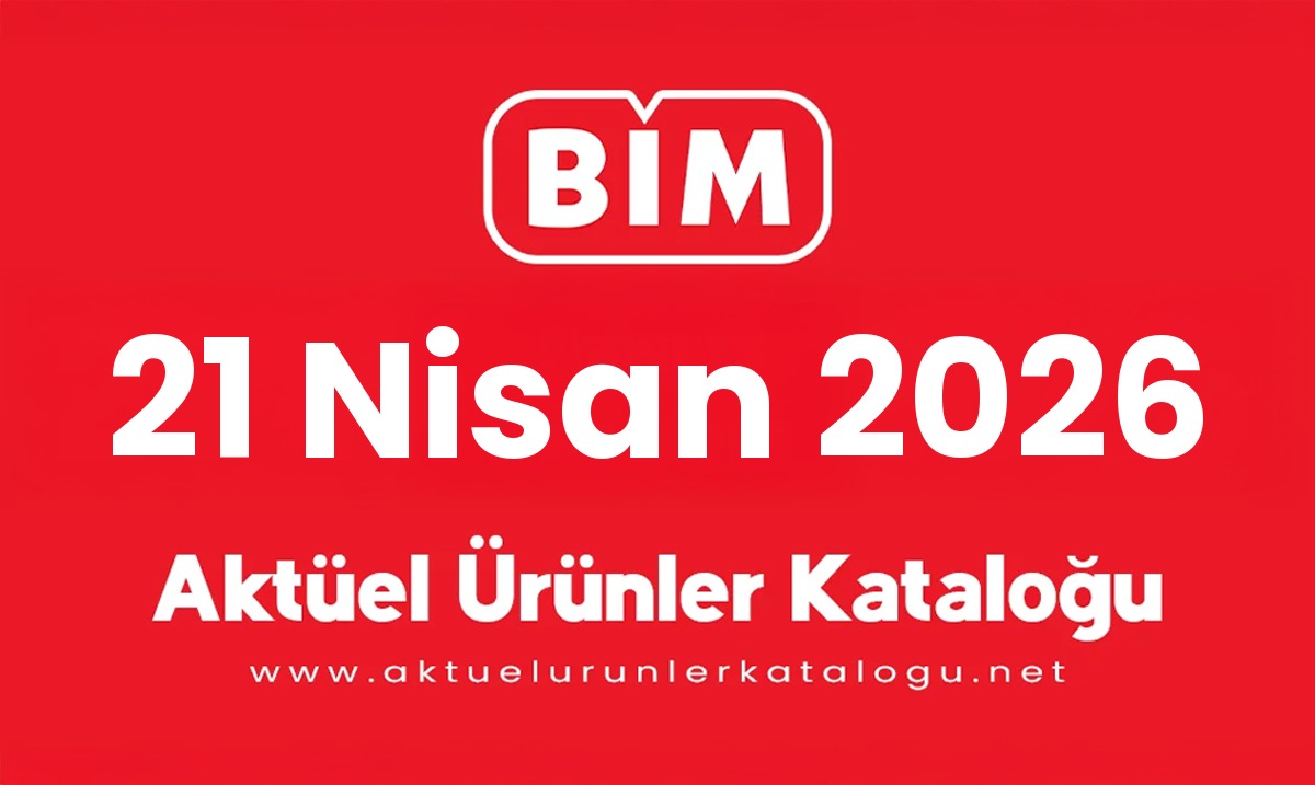 Ana sayfa Bi̇m aktüel 21 Nisan 2026 kapak gorseli