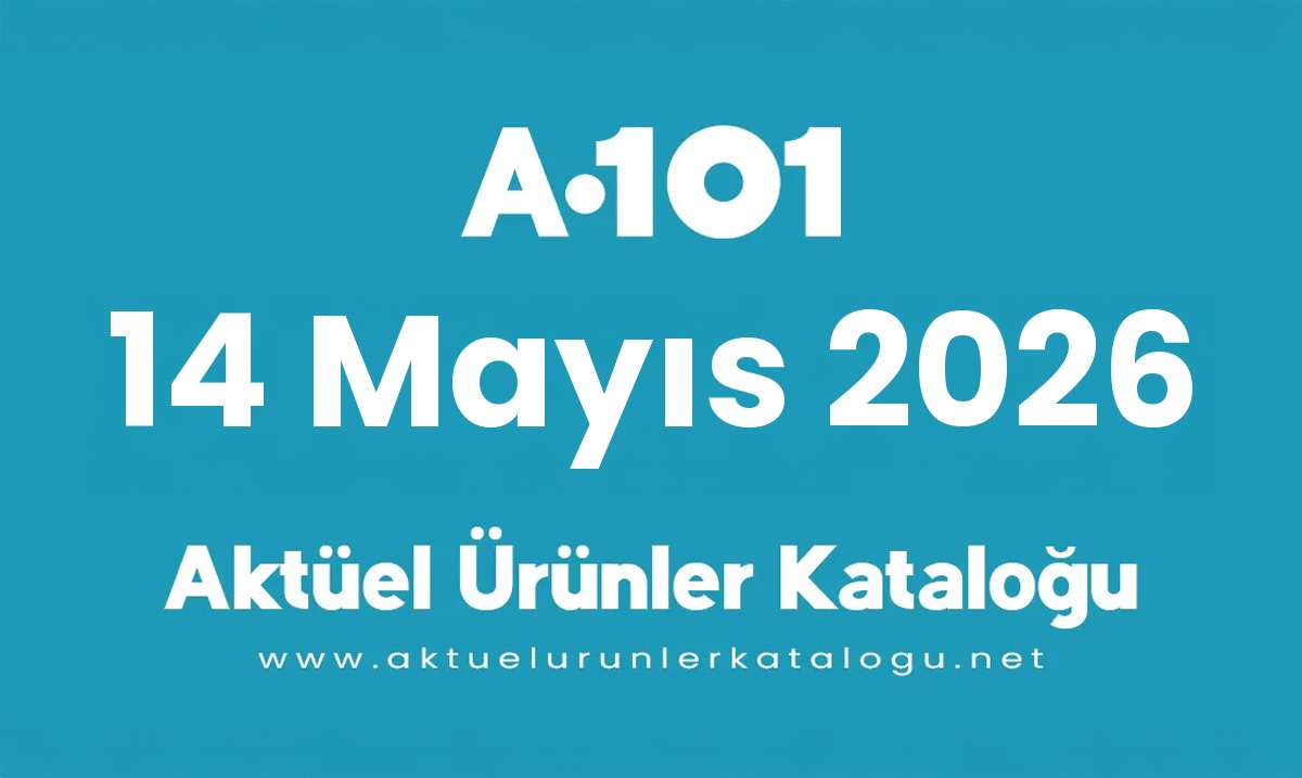 A101 aktüel 14 Mayıs 2026 kapak gorseli