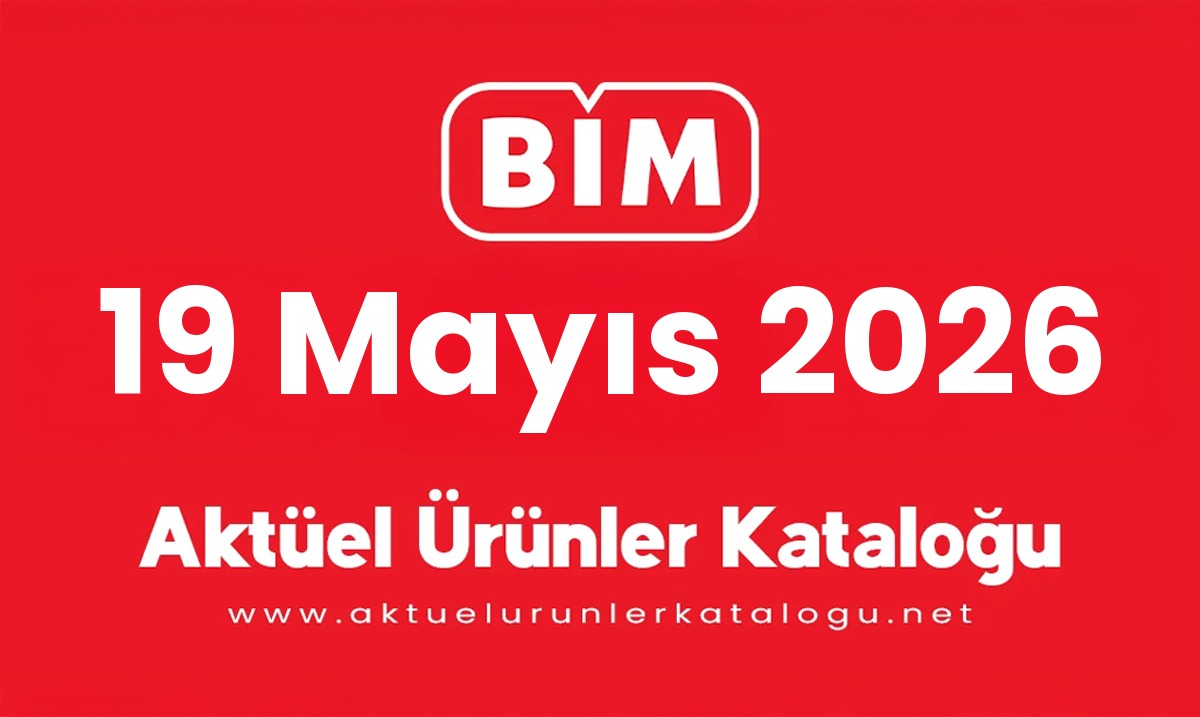 Bi̇m aktüel 19 Mayıs 2026 kapak gorseli