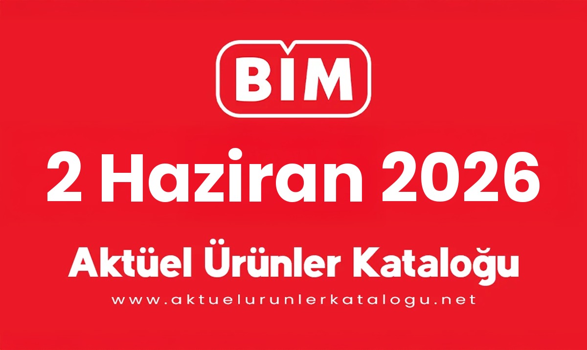 Bi̇m aktüel 2 Haziran 2026 kapak gorseli