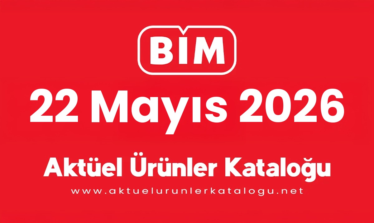 Bi̇m aktüel 22 Mayıs 2026 kapak gorseli