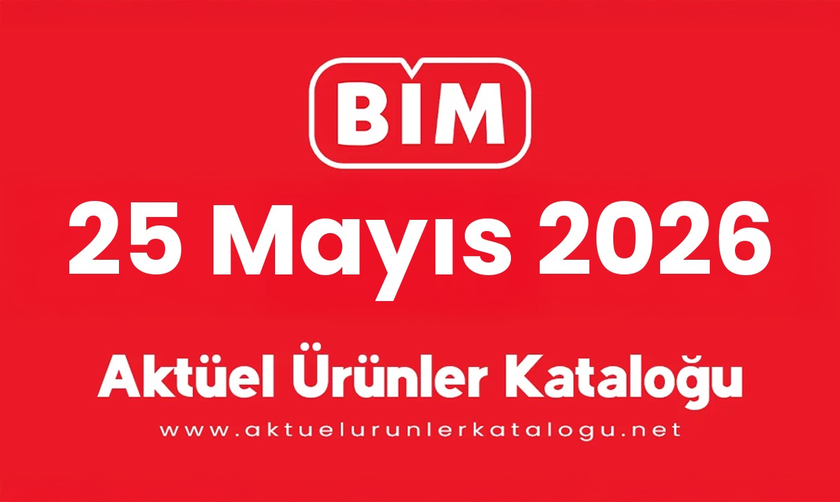 Bi̇m aktüel 25 Mayıs 2026 kapak gorseli
