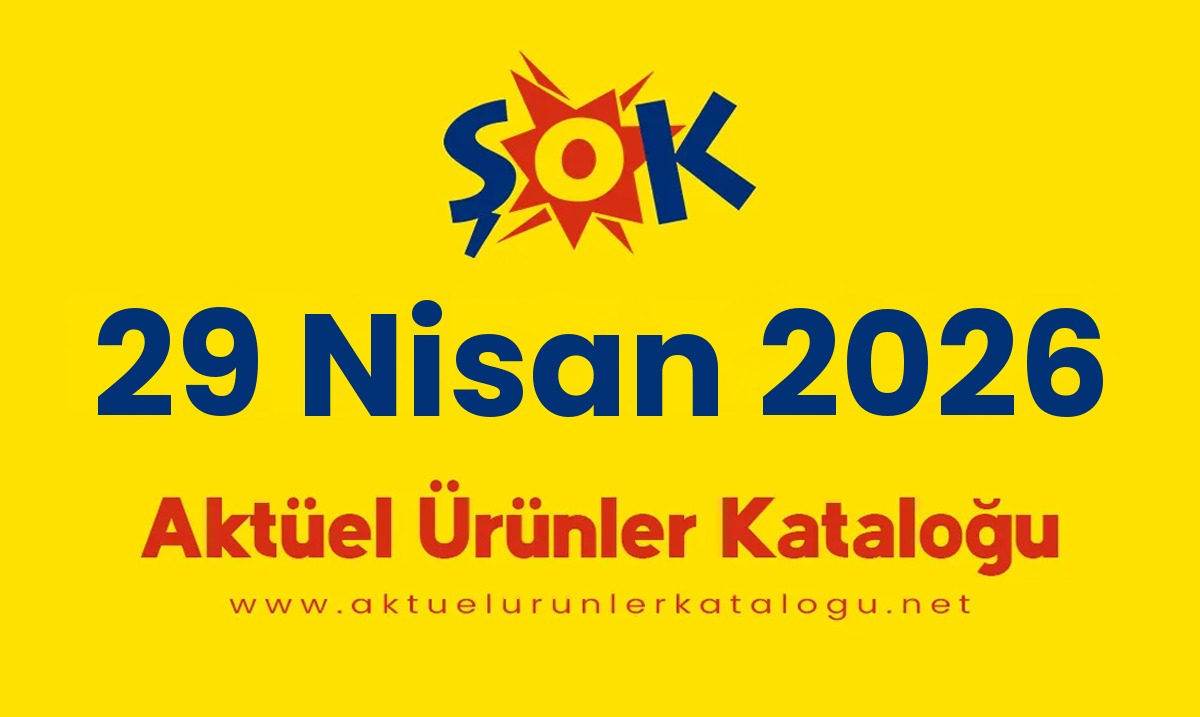 ŞOK aktüel 29 Nisan 2026 kapak gorseli