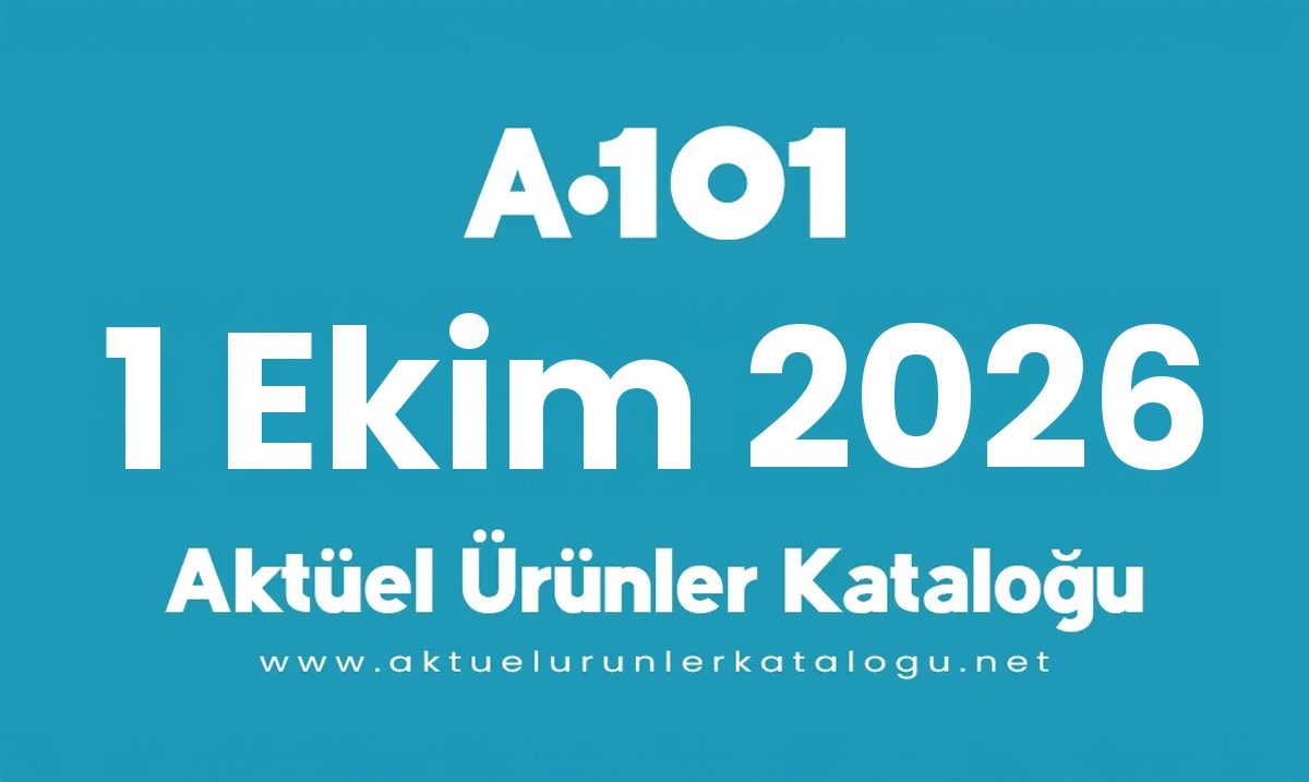 A101 1 Ekim 2026 Aktüel Ürünler Kataloğu