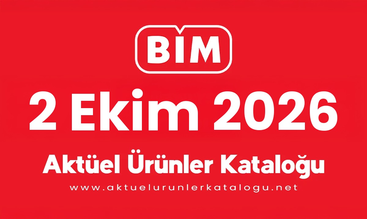 BİM 2 Ekim 2026 Aktüel Ürünler Kataloğu